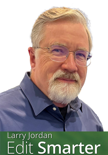 Portrait of Larry Jordan Edit Smarter